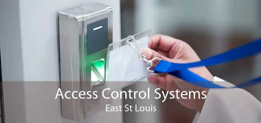 Access Control Systems East St Louis