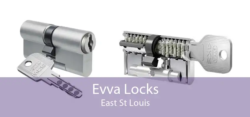 Evva Locks East St Louis