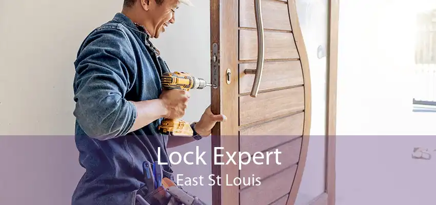 Lock Expert East St Louis