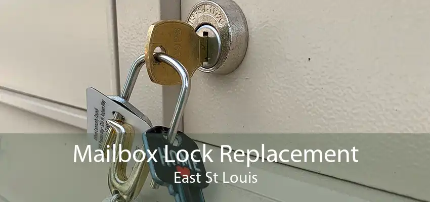 Mailbox Lock Replacement East St Louis