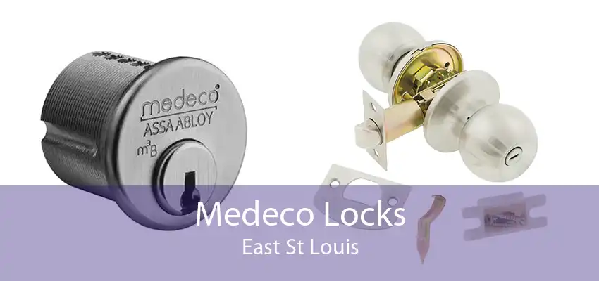 Medeco Locks East St Louis